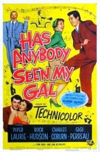 Кто-нибудь видел мою девчонку? || Has Anybody Seen My Gal (1952)