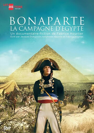 Наполеон: Египетская кампания || Bonaparte: La Campagne d'Egypte (2017)