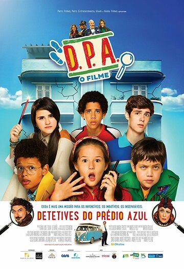 Детективы синего дома: Фильм || Detetives do Prédio Azul: O Filme (2017)