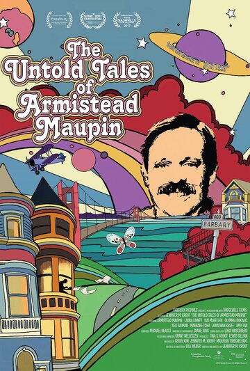 Нерассказанные истории Амистеда Мопина || The Untold Tales of Armistead Maupin (2017)