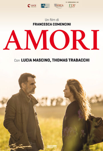 Самая сильная любовь на земле || Amori che non sanno stare al mondo (2017)