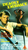 Смертельные объятия || Deadly Embrace (1989)