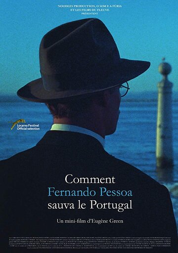 Как Фернанду Песоа спас Португалию || Como Fernando Pessoa Salvou Portugal (2018)