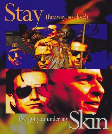 U2: Stay (Faraway, So Close!) (1993)