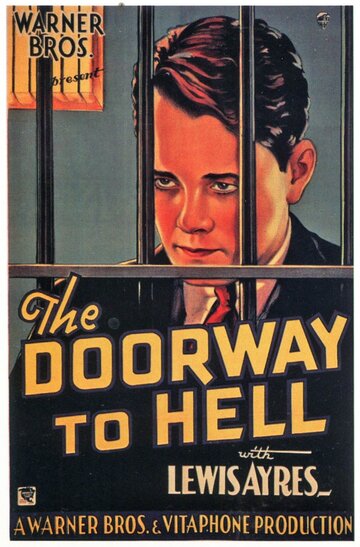 Ворота в Ад || The Doorway to Hell (1930)