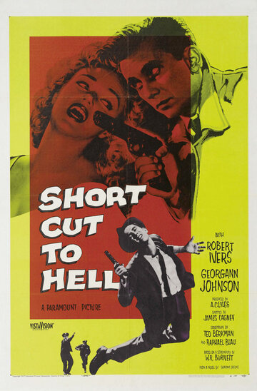 Кратчайший путь в ад || Short Cut to Hell (1957)