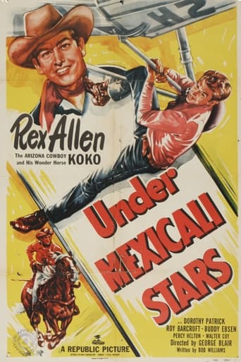 Под мексиканскими звёздами || Under Mexicali Stars (1950)