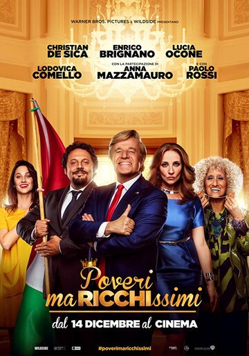 Бедные, но очень богатые || Poveri ma ricchissimi (2017)