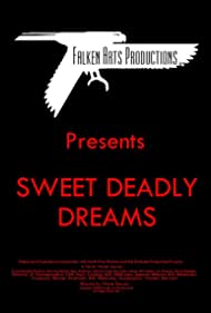 Смертельные мечты || Sweet Deadly Dreams (2006)