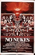 Без ядерного оружия || No Nukes (1980)