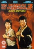 Не отступать и не сдаваться 3: Братья по крови || No Retreat, No Surrender 3: Blood Brothers (1989)