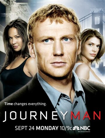 Вперед, в прошлое! || Journeyman (2007)