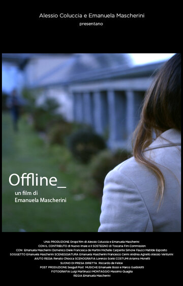 Оффлайн || Offline (2016)