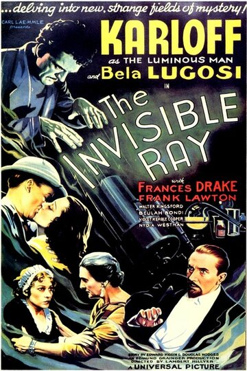 Невидимый луч || The Invisible Ray (1936)