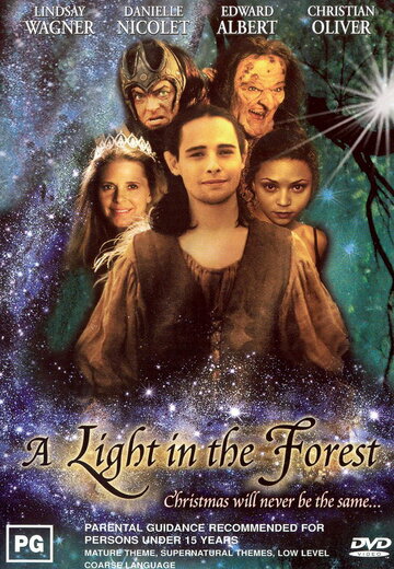 Свет в лесу || A Light in the Forest (2003)