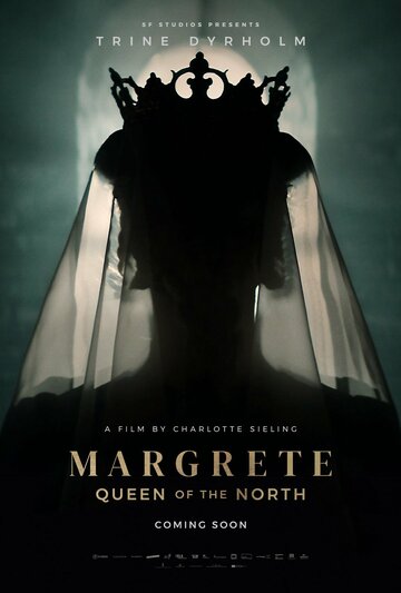 Маргарита - королева Півночі || Margrete den første (2021)
