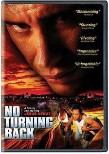 Нет возврата || No Turning Back (2001)