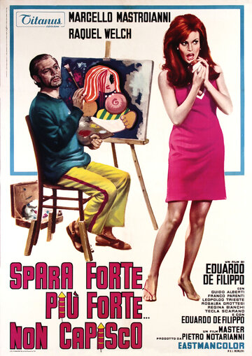 Я не понимаю || Spara forte, più forte... non capisco! (1966)