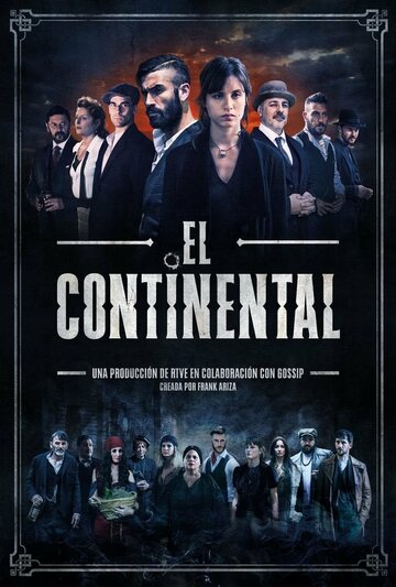 Континенталь || El Continental (2018)