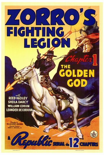 Сражающийся легион Зорро || Zorro's Fighting Legion (1939)