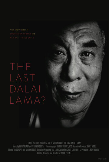 Последний Далай-лама? || The Last Dalai Lama? (2016)