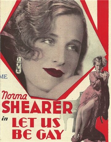 Позволь нам быть веселыми || Let Us Be Gay (1930)