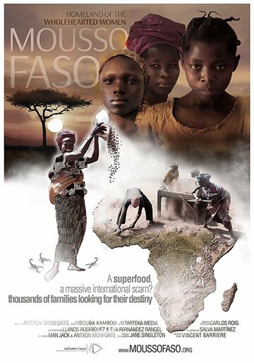 Mousso Faso. Homeland of the Wholehearted Women (2018)