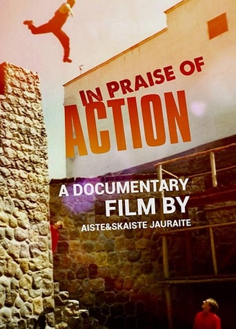 In Praise of Action (2018)