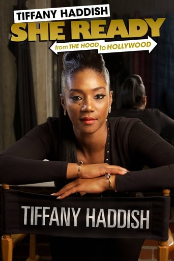 Tiffany Haddish: She Ready! From the Hood to Hollywood (2017)