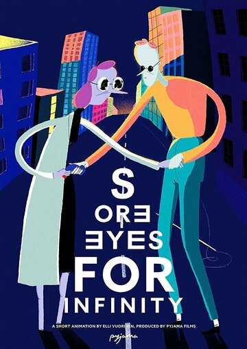 Sore Eyes for Infinity (2016)