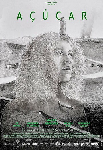 Сахар || Açúcar (2017)