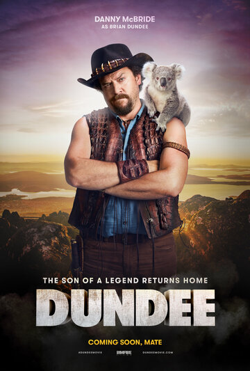 Данди: Сын легенды возвращается домой || Tourism Australia: Dundee - The Son of a Legend Returns Home (2018)