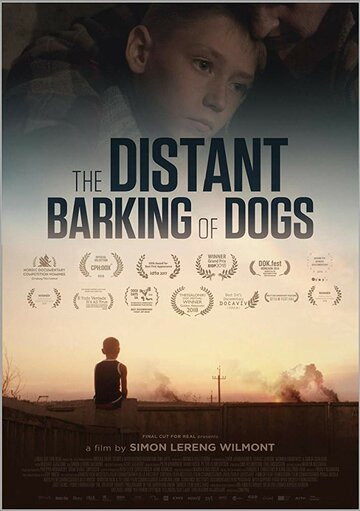 Лай собак вдалеке || The Distant Barking of Dogs (2017)