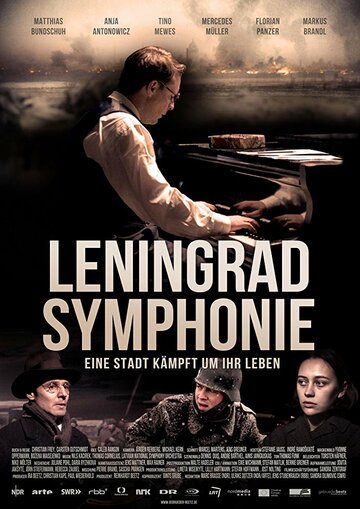 Ленинградская симфония || Leningrad Symphony (2018)