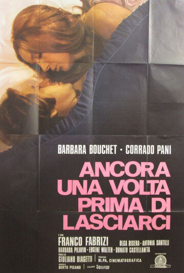 Брось якорь перед новым поворотом || Ancora una volta prima di lasciarci (1973)