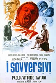 Ниспровергатели || I sovversivi (1967)