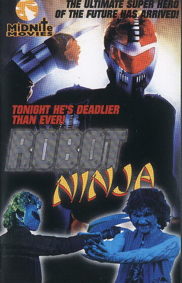 Робот-ниндзя || Robot Ninja (1989)