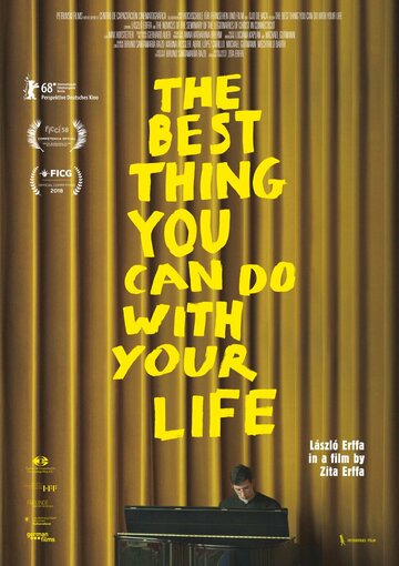 Лучшее, что ты можешь сделать со своей жизнью || The Best Thing You Can Do with Your Life (2018)