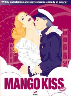 Поцелуй манго || Mango Kiss (2004)