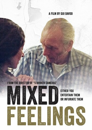 Mixed Feelings (2016)