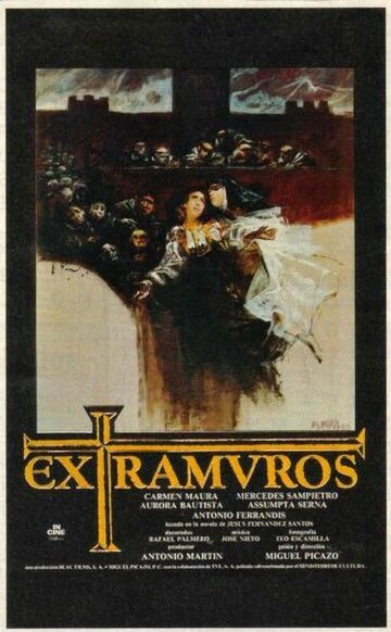 За городскими стенами || Extramuros (1985)