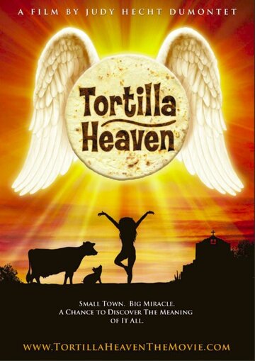 Небесная тортилья || Tortilla Heaven (2007)