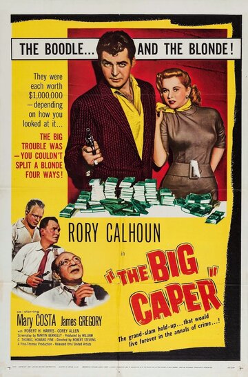 Большая афера || The Big Caper (1957)