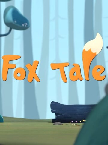 Fox Tale (2015)