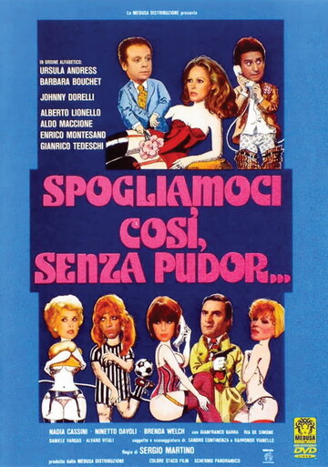 Настолько раздеты, что никакого стыда... || Spogliamoci così, senza pudor... (1976)