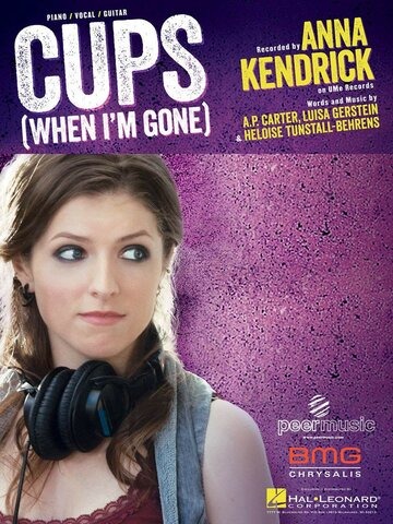 Стаканчики: Когда я уйду (из фильма 'Идеальный голос') || Anna Kendrick: Cups (Pitch Perfect's 'When I'm Gone') (2013)