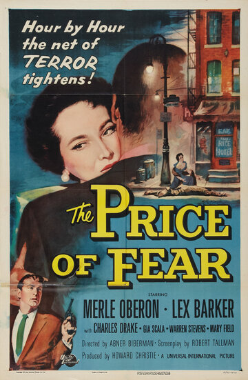Цена страха || The Price of Fear (1956)