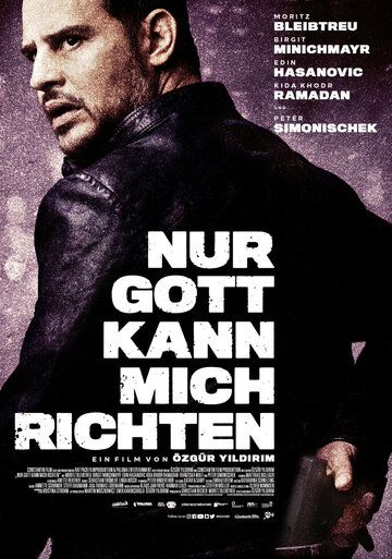 Лишь Бог мне судья || Nur Gott kann mich richten (2017)