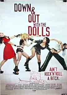 Вверх и вниз с куколками || Down and Out with the Dolls (2001)