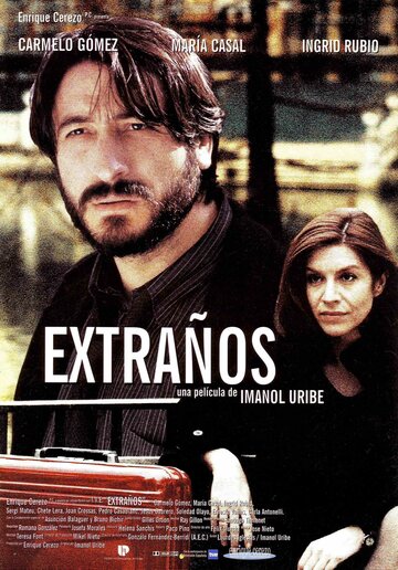 Чужаки || Extraños (1999)